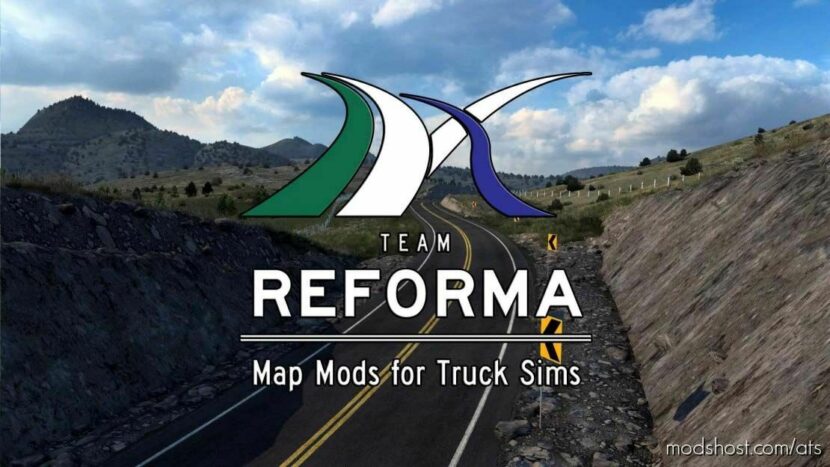 ATS Mod: Reforma Map & Mega Resources v2.4.5 1.46 (Featured)