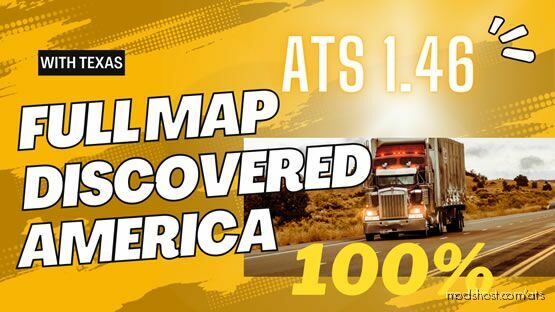 ATS Save Mod: 100% Opened Map In 1.46 With Texas Profile (Featured)