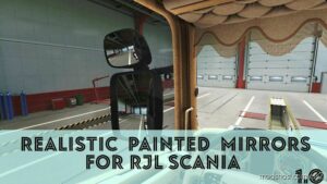 ETS2 Scania Part Mod: Realistic Painted Mirrors For RJL Scania (Featured)