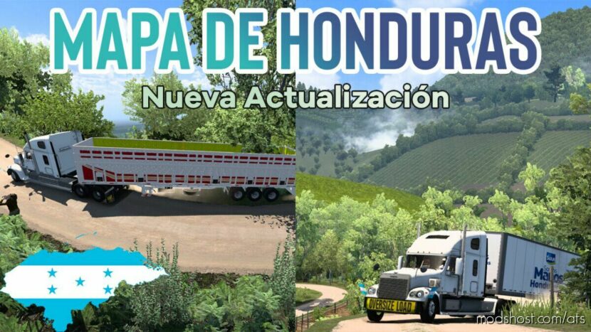 ATS Standalone Mod: Western Honduras Map (Occidente DE Honduras) V6.2 1.46 (Featured)