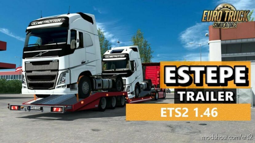 ETS2 Mod: Estepe Transporter Trailer v1.46 (Featured)