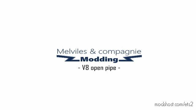 ETS2 Scania Mod: V8 OPE Pipe Sound By Melviles V1.2 (Featured)