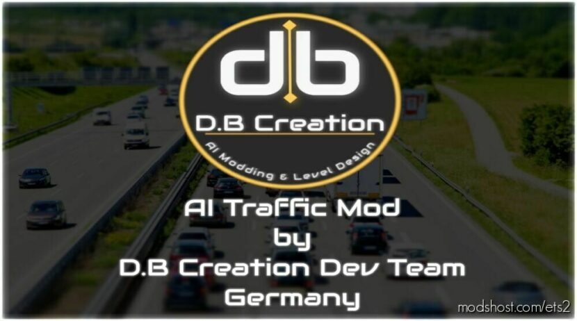 ETS2 Mod: AI Traffic Intensity & Behavior Mod By D.B Creation 1.46 (Featured)