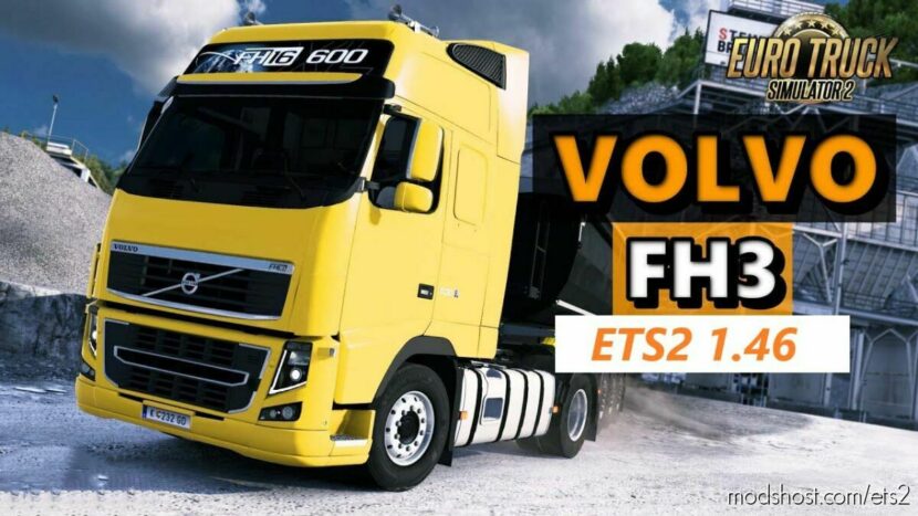 ETS2 Truck Mod: Volvo FH 3rd Generation v1.13 (Featured)