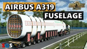 ETS2 Trailer Mod: Airbus A319 Fuselage 1.46 (Featured)