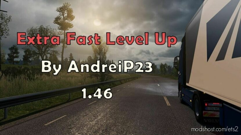 ETS2 Save Mod: Extra Fast Level UP By Andreip23 1.46 (Featured)