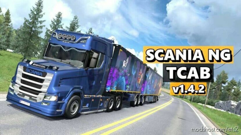 ETS2 Scania Truck Mod: NG Tcab V1.4.2 1.46 (Featured)