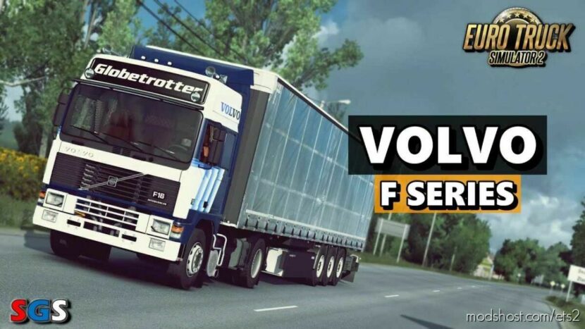 ETS2 Standalone Truck Mod: Volvo F Series BDF 1.46 (Featured)