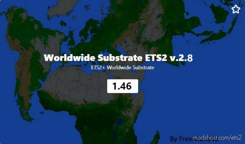 ETS2 Map Mod: Worldwide Substrate ETS2 v2.8 (Featured)