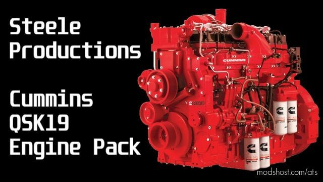 ATS Engines Sound Mod: Cummins QSK19 Engine Pack v1.1.0 1.47 (Featured)