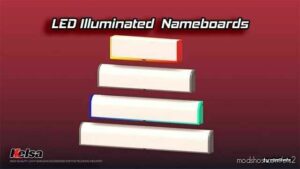 ETS2 Standalone Part Mod: Kelsa LED Illuminated Nameboards V1.3 1.47 (Featured)