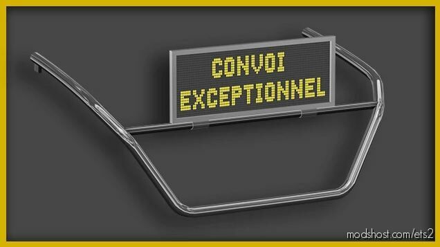 ETS2 Scania Part Mod: Convoi Exceptionnel Blink LED Sign Scania NG (Featured)