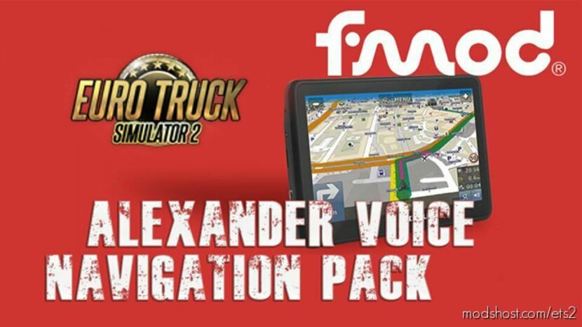 ETS2 Navigation Sound Mod: Alexander Voice Navigation Pack V2.3 (Featured)