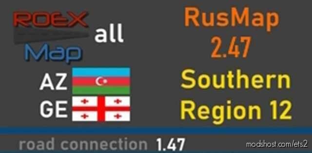 ETS2 RusMap Mod: – Roex, Azge , Srmap Road Connection 1.47 (Featured)