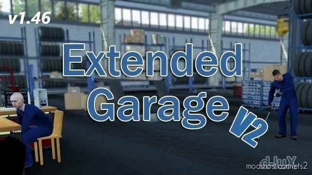 ETS2 Mod: Extended Garage 1.47 (Featured)