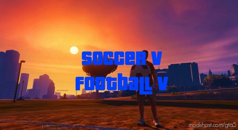 GTA 5 Script Mod: Soccerv / Footballv Shooting, Scoring, Drills, & More V2.0 (Featured)