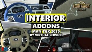 ETS2 MAN Mod: Interior Addons For MAN TGX 2020 V1.2 (Featured)