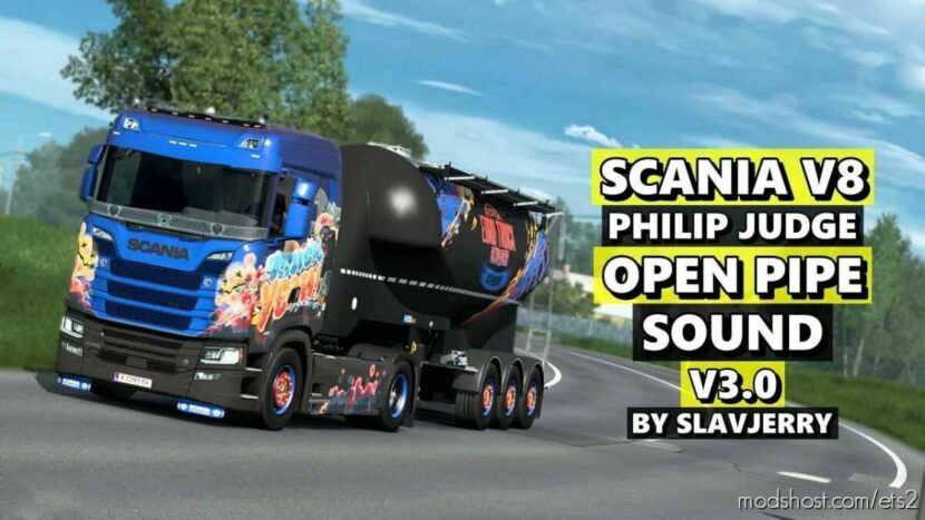 ETS2 Scania Mod: V8 Philip Judge Open Pipe Sound V3.0 (Featured)