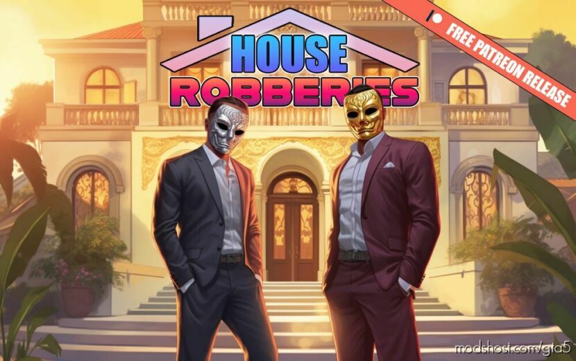 GTA 5 Script Mod: House Robberies V1.4 (Featured)