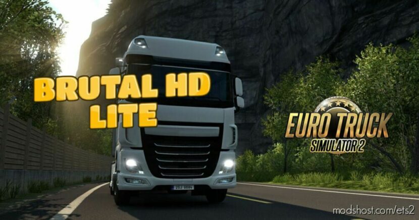 ETS2 Mod: Brutal HD Lite (Featured)