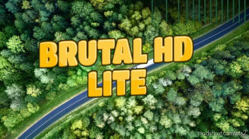 ETS2 Mod: Brutal HD Lite V1.1 (Featured)