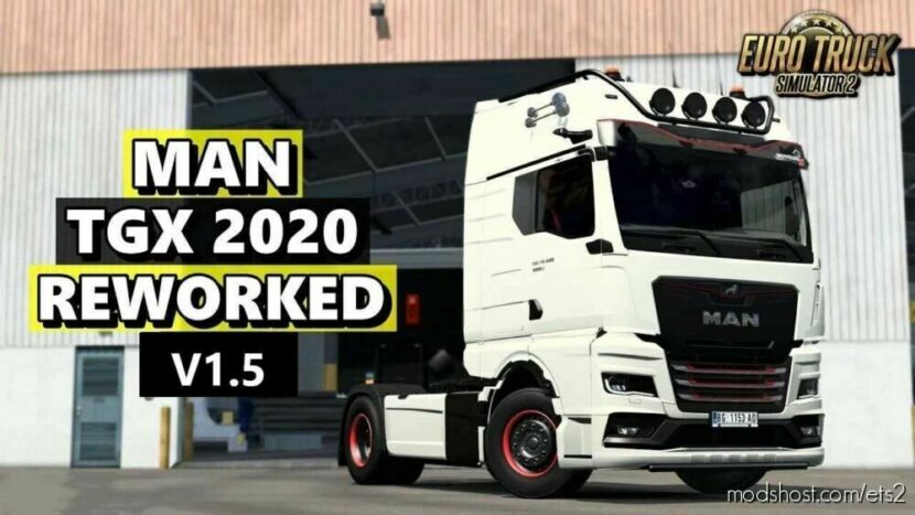 ETS2 MAN Truck Mod: TGX 2020 Rework V1.5 (Featured)