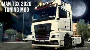 ETS2 MAN Part Mod: TGX 2020 Tuning Mod V0.07 (Featured)