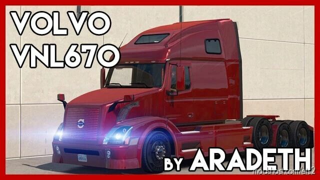 ETS2 Volvo Truck Mod: VNL V1.7.6 1.47 (Featured)