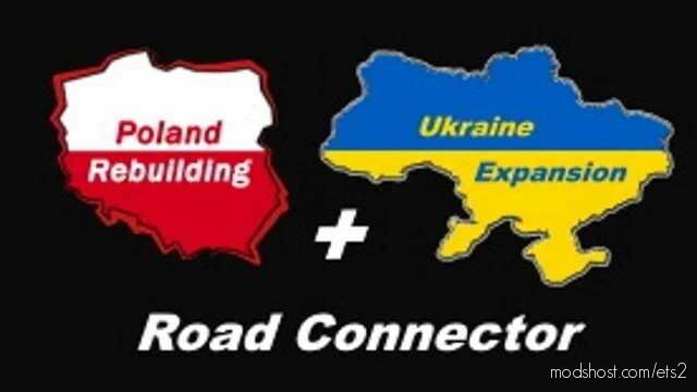 ETS2 Ukraine Map Mod: Poland Rebuilding + Ukraine Expansion Connector V0.1 (Featured)