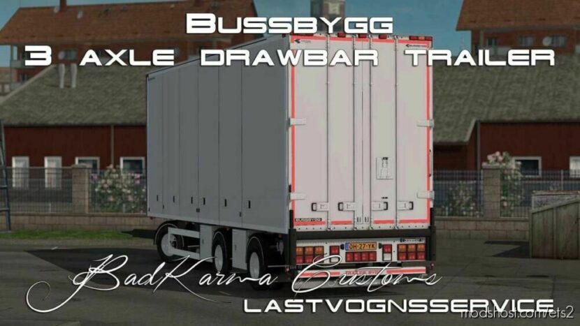 ETS2 Mod: Bussbygg 3 Axle Drawbar Trailer V1.3.6 (Featured)