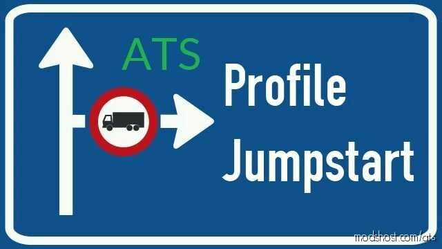 ATS Save Mod: Profile Jumpstart: Cash & XP Boost + Currencies Pack 1.47 (Featured)