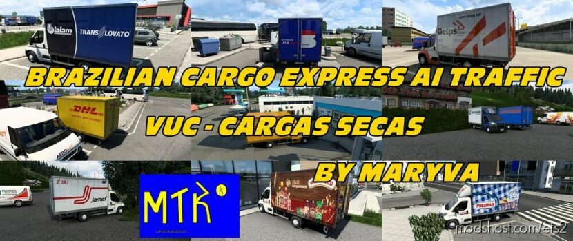 ETS2 Brazil Mod: ian Cargo Express AI Traffic VUC (Featured)