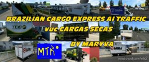 ETS2 Brazil Mod: ian Cargo Express AI Traffic VUC (Image #2)