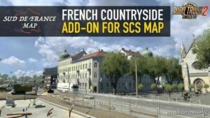 ETS2 France Mod: Map South Of France V1.8.1 (Featured)