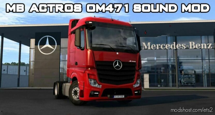 ETS2 Mercedes-Benz Mod: Mercedes NEW Actros Sound Mod (Featured)