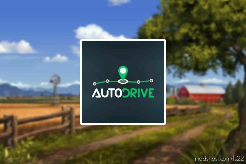 FS22 Script Mod: Autodrive V2.0.1.2 + Autodrive Course Editor (Featured)