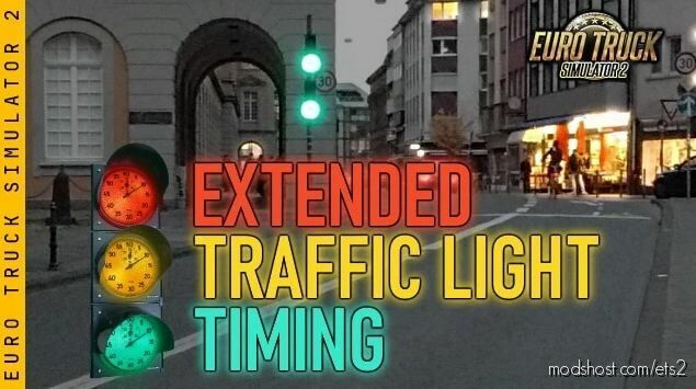 ETS2 Mod: Extended Traffic Light Timing V1.3.10A (Featured)