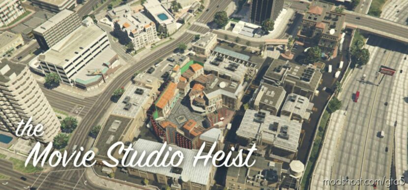 GTA 5 Script Mod: The Movie Studio Heist .NET (Featured)