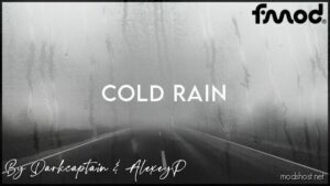 ETS2 Rain Weather Mod: Cold Rain V0.37 1.48 (Featured)