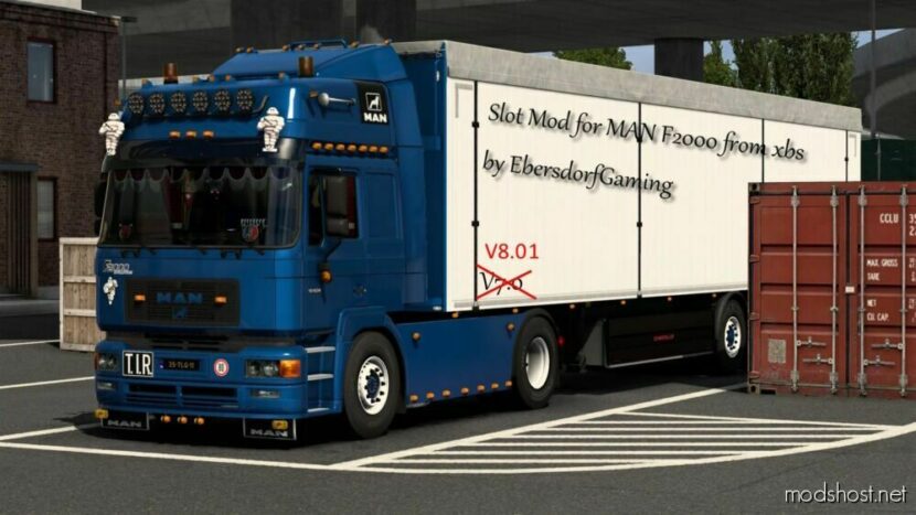 ETS2 MAN Part Mod: Slot And Tuning Mod For MAN F2000 From XBS By Ebersdorfgaming (Featured)