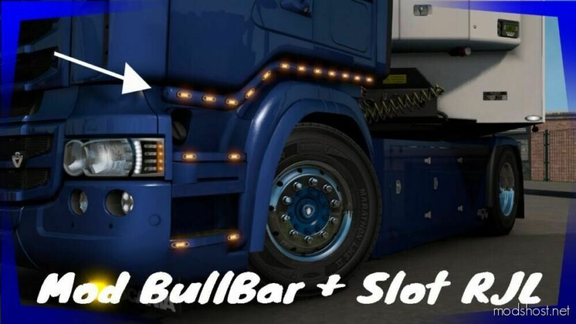 ETS2 Scania Part Mod: Bull BAR + Slot Scania RJL Upgrade 1.48 (Featured)