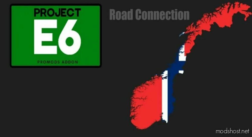 ETS2 Map Mod: Project E6 Hotfix + Pe6-Finnmark RC V2.0 (Featured)