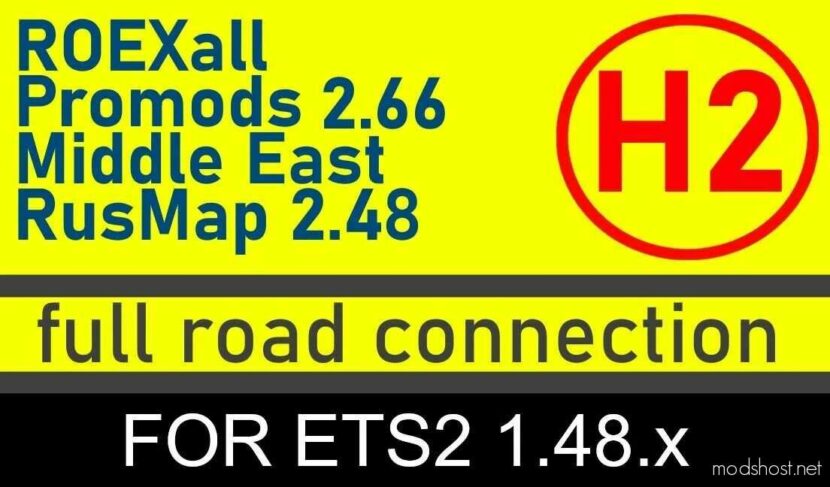 ETS2 RusMap Mod: Hybrid 1 And 2 - Roex, Rusmap, Promods + Middle-East Connection (Featured)