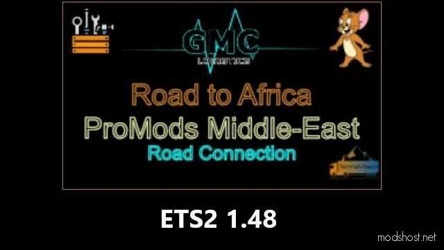 ETS2 ProMods Map Mod: Road To Africa - Promods ME Road Connection (Featured)