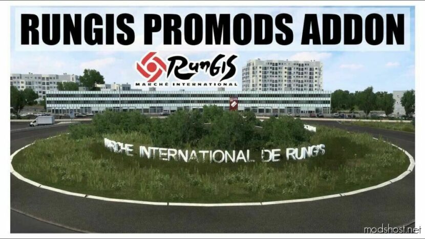 ETS2 ProMods Map Mod: Rungis Promods Addon 1.48 (Featured)