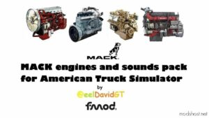 ATS Mack Part Mod: Engines & Sounds Pack V1.2 1.48 (Featured)