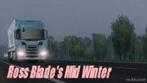 ETS2 Winter Weather Mod: Ross Blade’S MID Winter 1.48 (Featured)