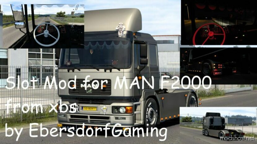 ETS2 MAN Part Mod: Slot Mod For MAN F2000 From XBS By Ebersdorfgaming V10.0 (Featured)