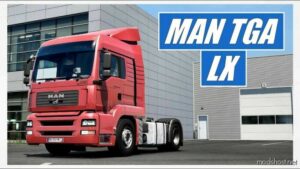 ETS2 MAN Truck Mod: TGA LX 1.48 (Featured)