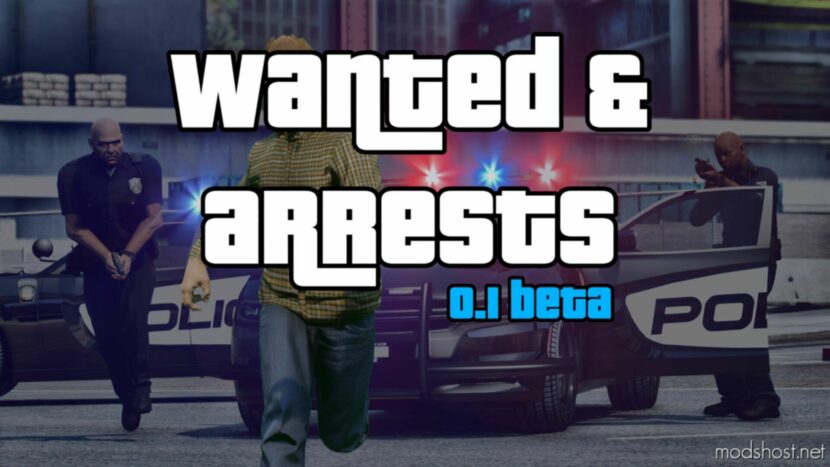 GTA 5 Script Mod: NPC Wanted & Arrests V0.1 (Beta) (Featured)